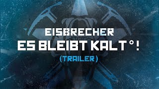 Eisbrecher  Es bleibt kalt° 20032023  OUT NOW Trailer [upl. by Mattox]