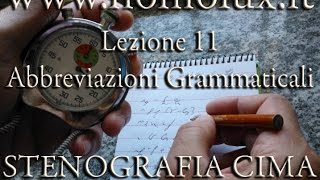 Corso di Stenografia Sistema Cima lezione 11  Abbreviazioni grammaticali [upl. by Ruy691]