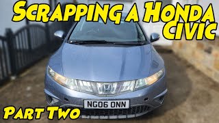 Scrapping My Honda Civic On Ebay  Part Two [upl. by Anierdna]