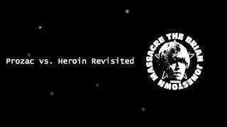 Prozac vs Heroin Revisited  The Brian Jonestown Massacre [upl. by Torto]