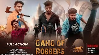 Gang of Robbers  FullHD 2024 Actionshortfilm  Sufiyan khan  New action  Best Action Movie [upl. by Wiles200]