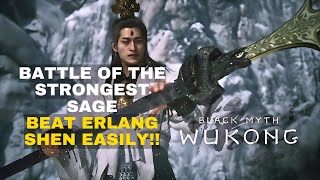 HOW TO BEAT ERLANG SHEN EASILY BATTLE OF THE STRONGEST SAGE [upl. by Adiv540]