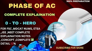 Phase of ACcomplete explaination notes concept completedetail FSc and every competitive exam [upl. by Adnahsed]