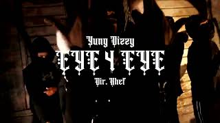 Yung Dizzy  Eye 4 Eye Official Video  Dir KHEFFILMS [upl. by Esau]