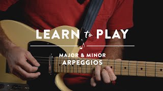 Learn to Play Major and Minor Arpeggios on Guitar [upl. by Ire]