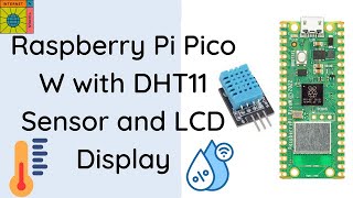 Raspberry Pi Pico W with DHT11 Sensor and 16x2 LCD Display iottutorial iotstarters [upl. by Nhguavahs]