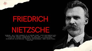 Friedrich Nietzsche HD Full Documentary [upl. by Adnilreh]