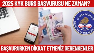 KYK 2025 Burs başvurusu ne zaman başlıyor Başvuru yaparken dikkat etmelisiniz [upl. by Nnylsaj]