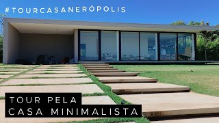 TOUR PELA CASA  ARQUITETURA MINIMALISTA [upl. by Katlaps661]