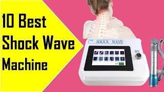 Top 10 Best Shock Wave Therapy Machine In 2021 [upl. by Eellah155]