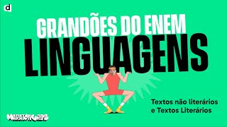 Textos não literários e Textos Literários  Linguagens  TOP CONTEÚDO ENEM 2023 [upl. by Lynden612]