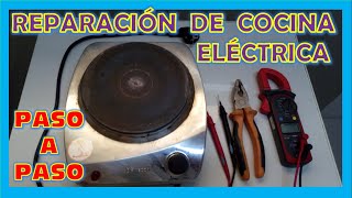 como REPARAR COCINA ELÉCTRICA paso a paso [upl. by Navlys]