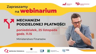 WebinariumMF Mechanizm Podzielonej Płatności [upl. by Aislehc125]