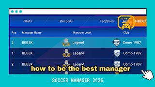 How to be the best manager in soccer manager 2025 [upl. by Awra]