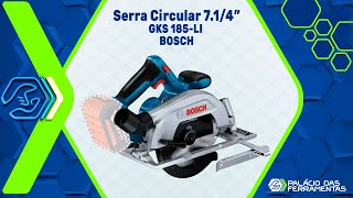 Serra Circular 714 Pol 18V GKS 185LI BOSCH [upl. by Delora519]