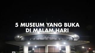 5 Museum Jogja buka di malam hari  Inspiring Places 8 [upl. by Onirefes121]