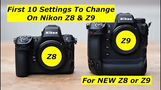 Nikon Z8 amp Z9 The first 10 settings I always change [upl. by Akinal]