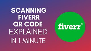 How To Scan Fiverr QR Code 2024 [upl. by Richter]