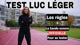 LUC LÉGER  Règles du test  Bande son OFFICIELLE [upl. by Zurkow]