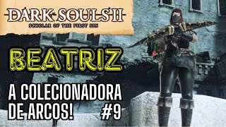 Dark Souls II SOTFS  Meu novo nêmesis 🐥🔪 Só Arcos  Only Bows 9 [upl. by Cello804]