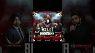 Absolute Bhangra The Collaboration Series Vol1 Dj Hans  Dj Lishkara  Dj Impact  Bhangra Mashup [upl. by Akener]