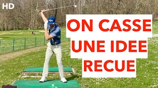 JE SUIS DE RETOUR POUR CASSER UNE IDÉE RECUE cours de golf par David Bobrowski [upl. by Hesper394]