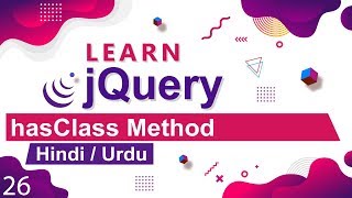 jQuery hasClass Method Tutorial in Hindi  Urdu [upl. by Sergias]