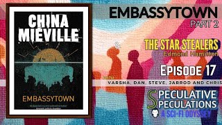 Embassytown Part 2 by China Mieville and The Star Stealers by Edmond Hamilton [upl. by Noffihc]