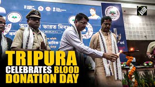 Tripura marks National Voluntary Blood Donor Day with focus on healthcare amp Ayushman Bharat success [upl. by Brown]