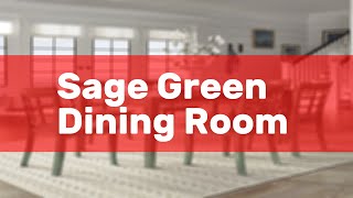 Sage Green Dining Room [upl. by Nomal]