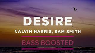 Calvin Harris Sam Smith  Desire Bass Boosted music bassboosted hits2023 top10 [upl. by Ytirev]