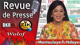 Revue de Presse Wolof de Zik Fm du Jeudi 28 Décembre 2023 avec Mantoulaye Thioub Ndoye [upl. by Ainavi]