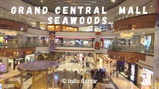 Seawoods Grand Central Mall Biggest Mall of Navi Mumbai Seawoods Central Mall India Bazaar [upl. by Norrek]