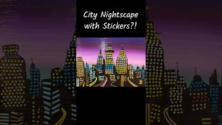 🌃Sticker Nightscape  Artist Collection🎨 shorts [upl. by Philippe371]