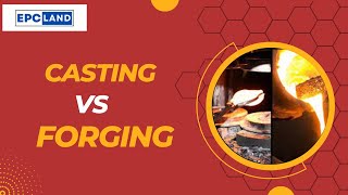 Understanding the Differences between Forging and Casting [upl. by Ev900]