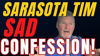 Sarasota Tim Confession [upl. by Villiers]