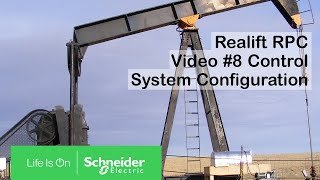 How to Configure the Realift RPC Control System  Schneider Electric Support [upl. by Richmond]