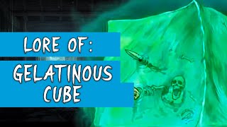 Who is Gelatinous Cube ► DND LORE [upl. by Esiuolyram]