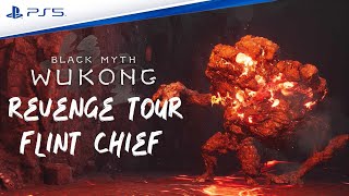 REVENGE TOUR  Flint Chief  Black Myth Wukong 4K  PS5 [upl. by Enimisaj]