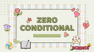 ZERO CONDITIONAL  Uses and forms [upl. by Otho432]