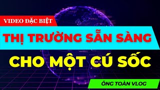 🔴 Chiến lược sau kỳ nghỉ lễ  Sóng chính sách THỊ TRƯỜNG ĐANG SẴN SÀNG CHO MỘT CÚ SỐC [upl. by Akenit]