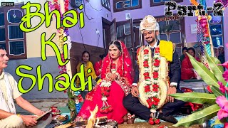 Bhai Ki Shadi😅😂Part2Funny Vlog😂 [upl. by Cyndy82]