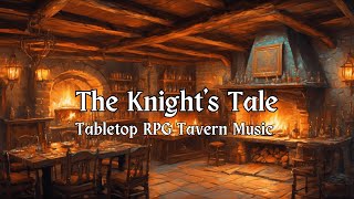 The Knights Tale Tavern Music  DampDTTRPG Calm Music  1 Hour [upl. by Ellehcam]