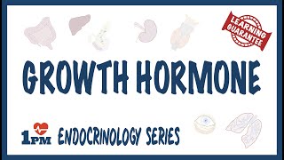 Growth Hormone [upl. by Petulia]