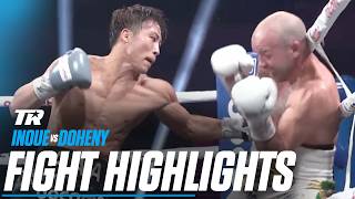 Naoya Inoue Stays Undisputed vs TJ Doheny  FIGHT HIGHLIGHTS [upl. by Verneuil]