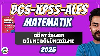 Dört İşlem  2 Video  Bölme  DGSKPSSALES Matematik  2025 [upl. by Berneta]