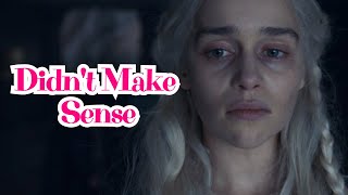 Game of Thrones  Why Daenerys’s Descent into Madness Didn’t Make Sense [upl. by Cida]