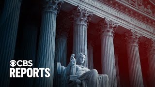 Does the Supreme Court Need Reform  CBS Reports [upl. by Dj520]