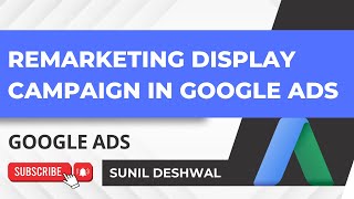 Google Remarketing Display Campaign  Google Ads Tutorials in Hindi [upl. by Carlye152]