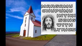 Margamu Chupumu Intiki With Lyrics  Thrahimam Album  Jesus Videos Telugu [upl. by Etterb795]